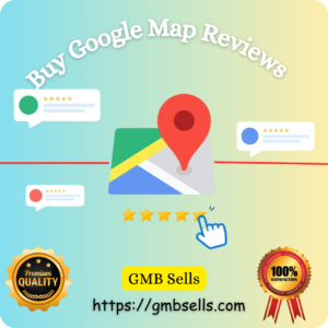 Buy Google Map Reviews